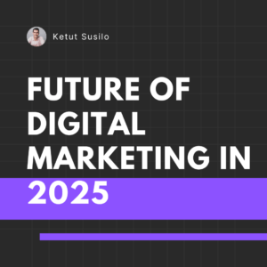 Future Of Digital Marketing